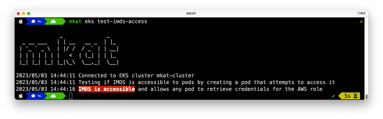 MKAT notifies that the AWS IMDS is not blocked and accessible from any pod in the cluster.